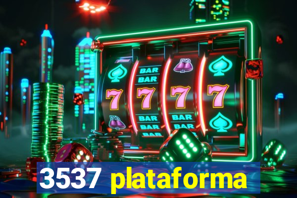 3537 plataforma